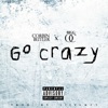 Go Crazy - Single