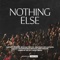 Nothing Else - Jessie Early & Worship Together lyrics