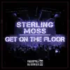 Stream & download Get on the Floor - Single