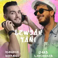 Lewjah Tani — Saad Lamjarred & Zouhair Bahaoui