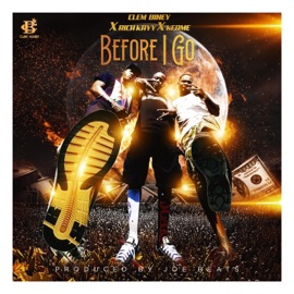 Before I Go (feat. Kfame & Rich Kayy) Clem Biney