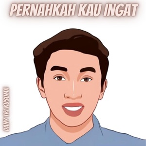 Pernahkah Kau Ingat Album Art