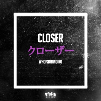 Closer - Single