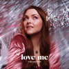 Love Me - Lydia Sutherland