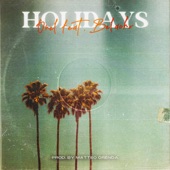 Holidays (feat. Belacho) artwork