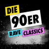 Die 90er - Rave Classics - Verschiedene Interpret:innen