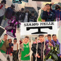 Siamo nelle T (feat. Young Kid & Kid Sub) - Single - Glasond, Dat Boi M & DNK the Goat