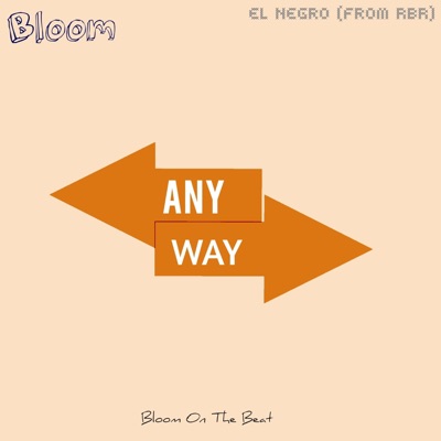Any Way (feat. El Negro) - Single