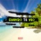 Cuando Te Veo - Kata lyrics