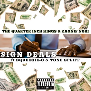 Sign Deals (feat. Squeegie-O & Tone Spliff) [Instrumental]