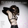 Berenika Meets Jazz - Berenika Kohoutová & Emil Viklicky Trio