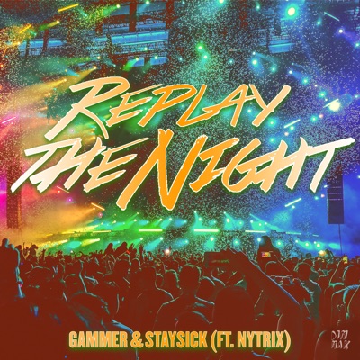Replay the Night (feat. Nytrix) - Single