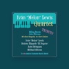 Iván Melon Lewis Quartet