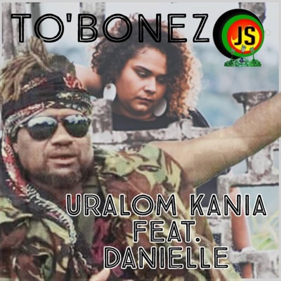 To'Bonez (feat. Danielle) - Single