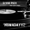 Since a Yuute (feat. Cutty Rock & K9 London) - Scoob Rock lyrics