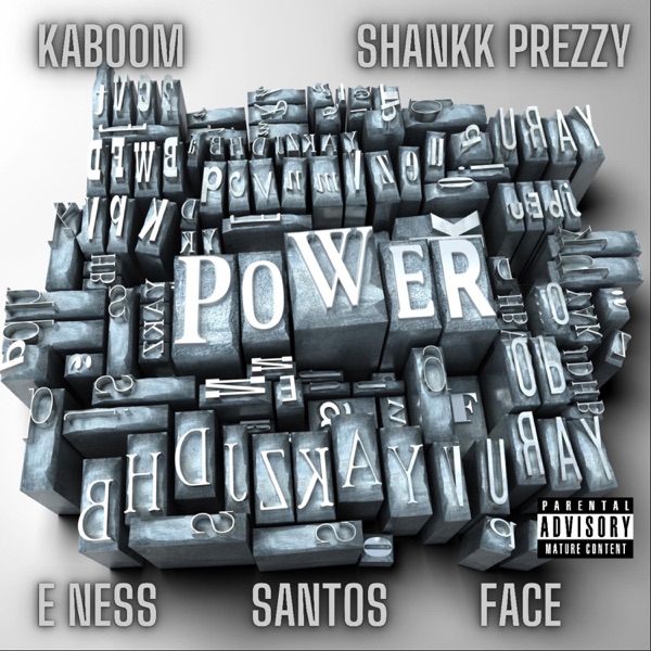 Power (feat. E Ness, Santos & Face)