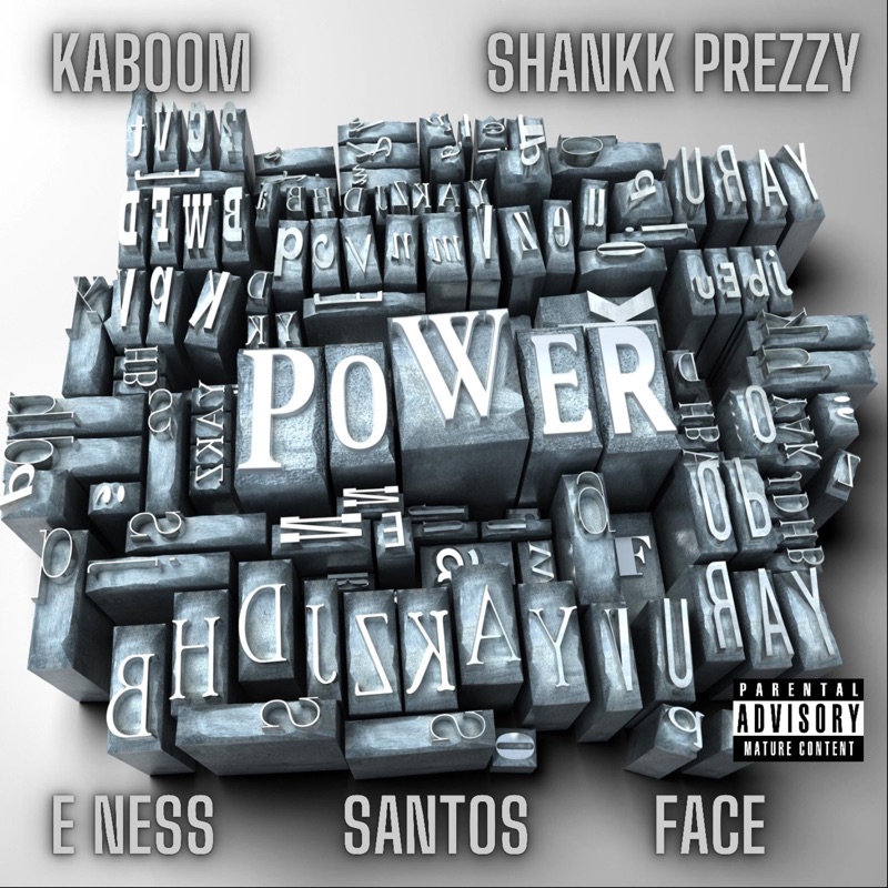 Power (feat. E Ness, Santos & Face) - Single