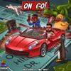 On Go! (feat. Mic West) - Single