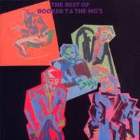 The Best of Booker T & The MG's - Booker T. & The M.G.'s