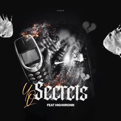 Secrets (feat. Highh'Ronn) - Single