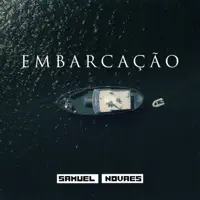 EMBARCACAO — SAMUEL NOVAES