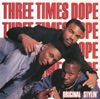 Three Times Dope - Funky Dividends