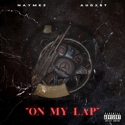 On My Lap (feat. augxst) - Single