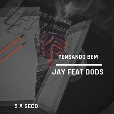Pensando Bem (feat. Dods) - Single