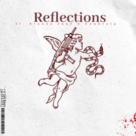 Reflections (feat. Stunna June & Cuuhraig) Maka