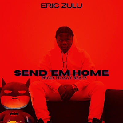 Send 'Em Home - Single