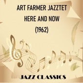 Art Farmer Jazztet - Just In TIme