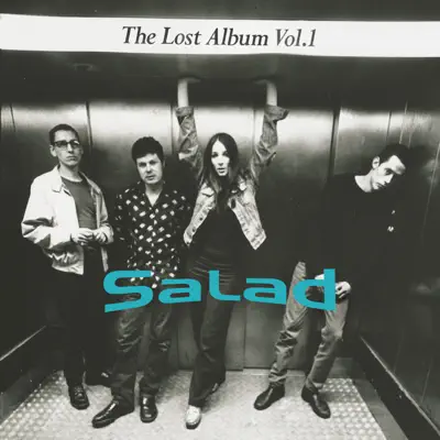 The Lost Album, Vol. 1 - Salad