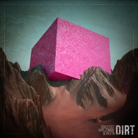 Dirt soulecist., Blvkstn & High Zombie