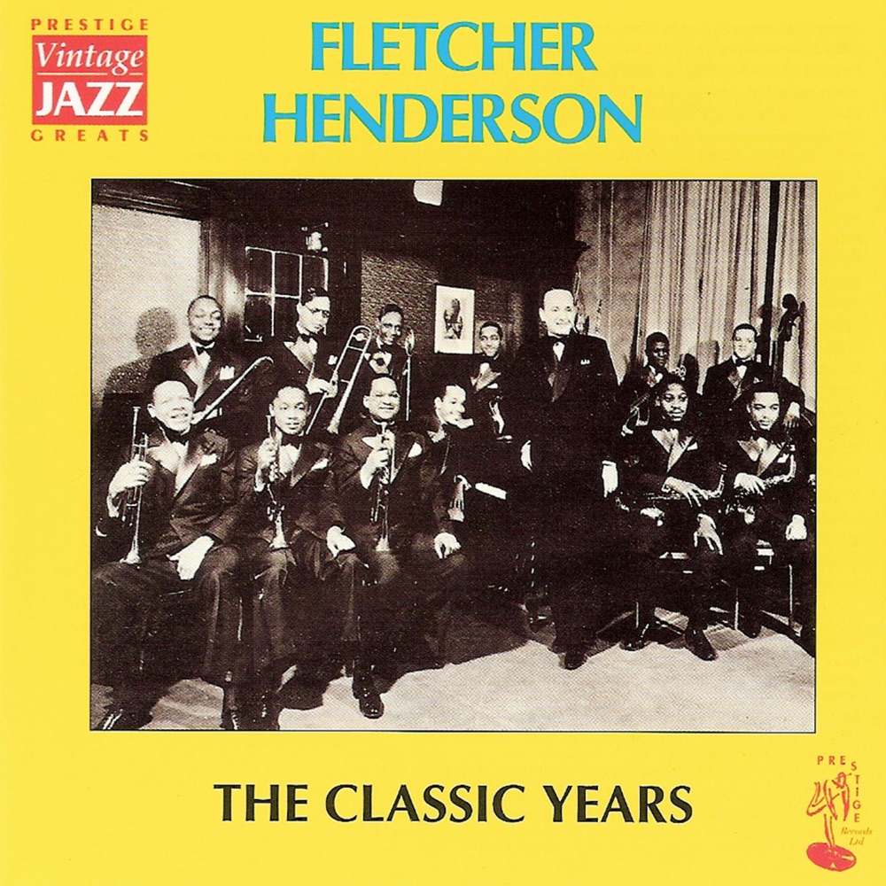 Обложка альбома «The Classic Years» — Fletcher Henderson