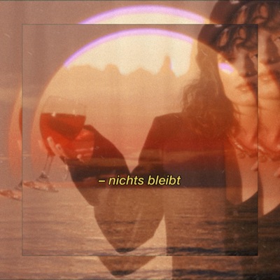Nichts bleibt - Single