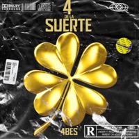 4 De La Suerte - Single - 4bes