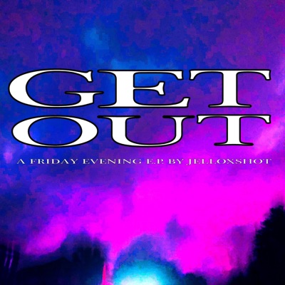 G E T O U T - Single