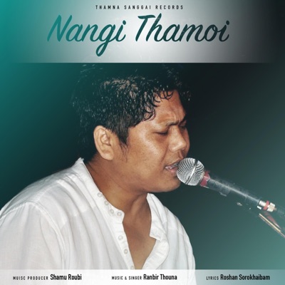 Nangi Thamoi - Single