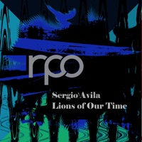 Lions of Our Time - Single - Sergio Avila