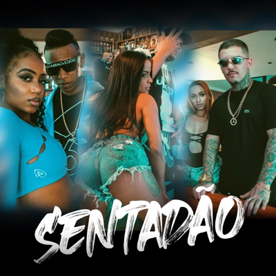 Sentadão - Single