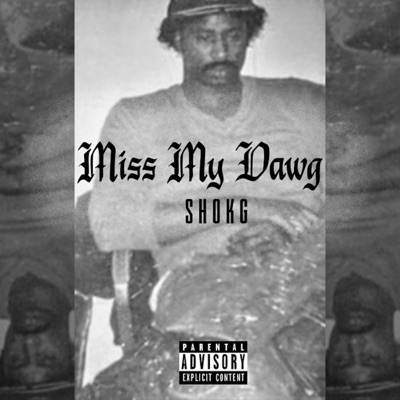 Miss My Dawg - Single