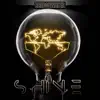 Shine