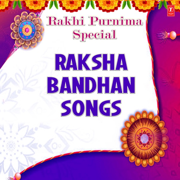 Rakhi Purnima Special - Raksha Bandhan Songs - EP