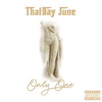 Only One - Single - ThatDay June
