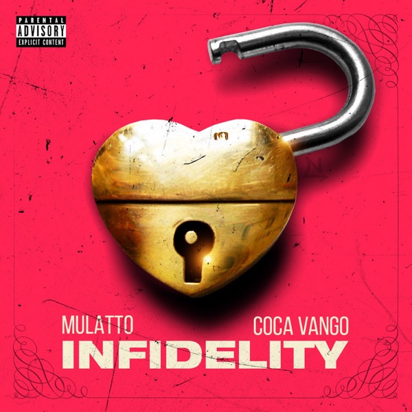 Infidelity - Single - Latto & Coca Vango