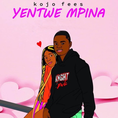 Yentwe Mpina - Single