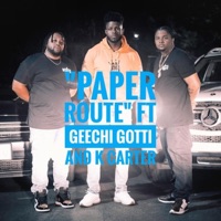 Paper Route (feat. Geechi Gotti & K. Carter) - Single - M3S3 PRESENTS
