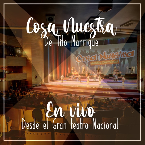 Desde el Gran Teatro Nacional (En Vivo)