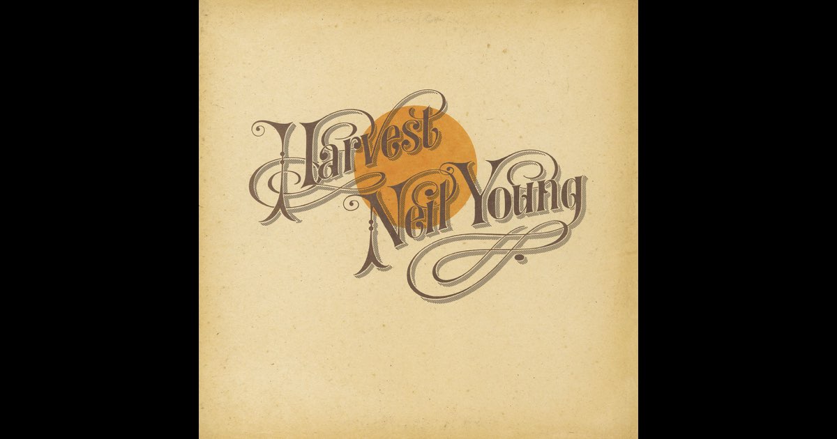 Harvest - Album by Neil Young - Apple Music
