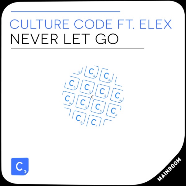Never Let Go (feat. Elex) - Single
